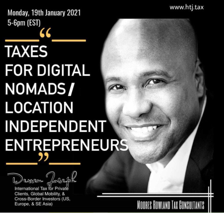 [ HTJ Podcast ] Taxes For Digital Nomads/Location Independent Entrepreneurs 19th January 2021