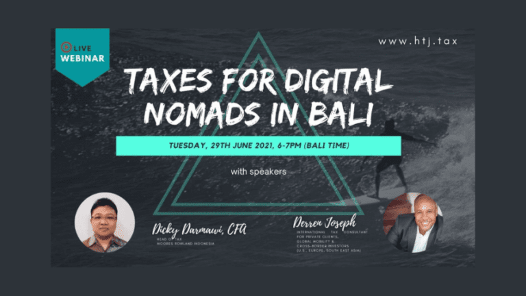 (LIVESTREAM) Taxes for Digital Nomads in Bali – 29th June 2021