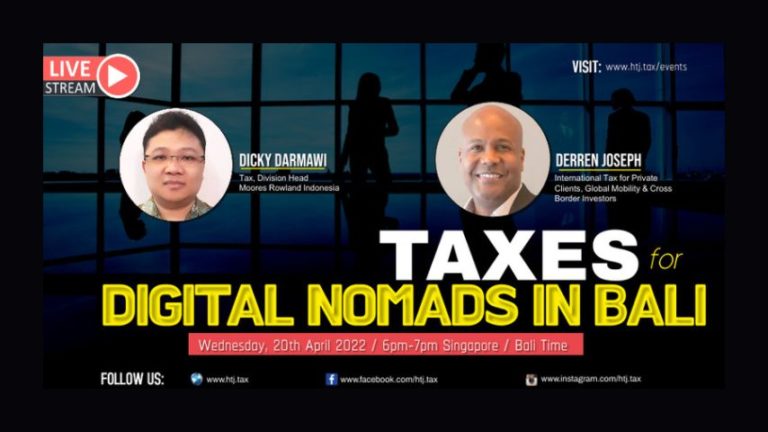 Taxes for Digital Nomads and Crypto Investors in Bali, Indonesia – 20th April 2022