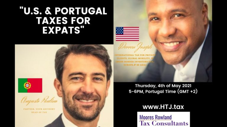[ HTJ Podcast ] WEBINAR – U.S. Portugal Taxes for Expats – 4th May 2021