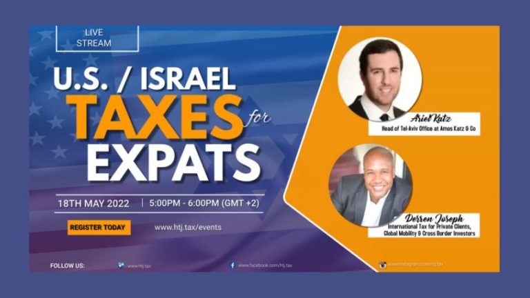 Livestream- US/ Israel Taxes for Expats (18th May 2022)