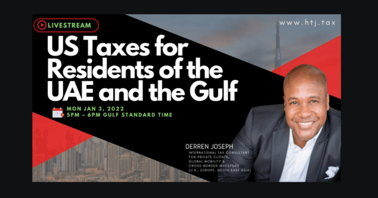 US Expat Tax Guide – Dubai, the UAE and the Gulf Region