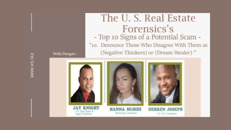 [ HTJ Podcast ] The U.S. Real Estate Forensics’s -Top 10 Signs of a Potential Scam-Ep. 10