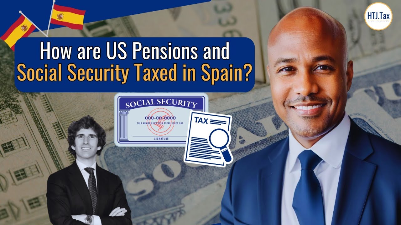 Taxes for American Retirees in Spain