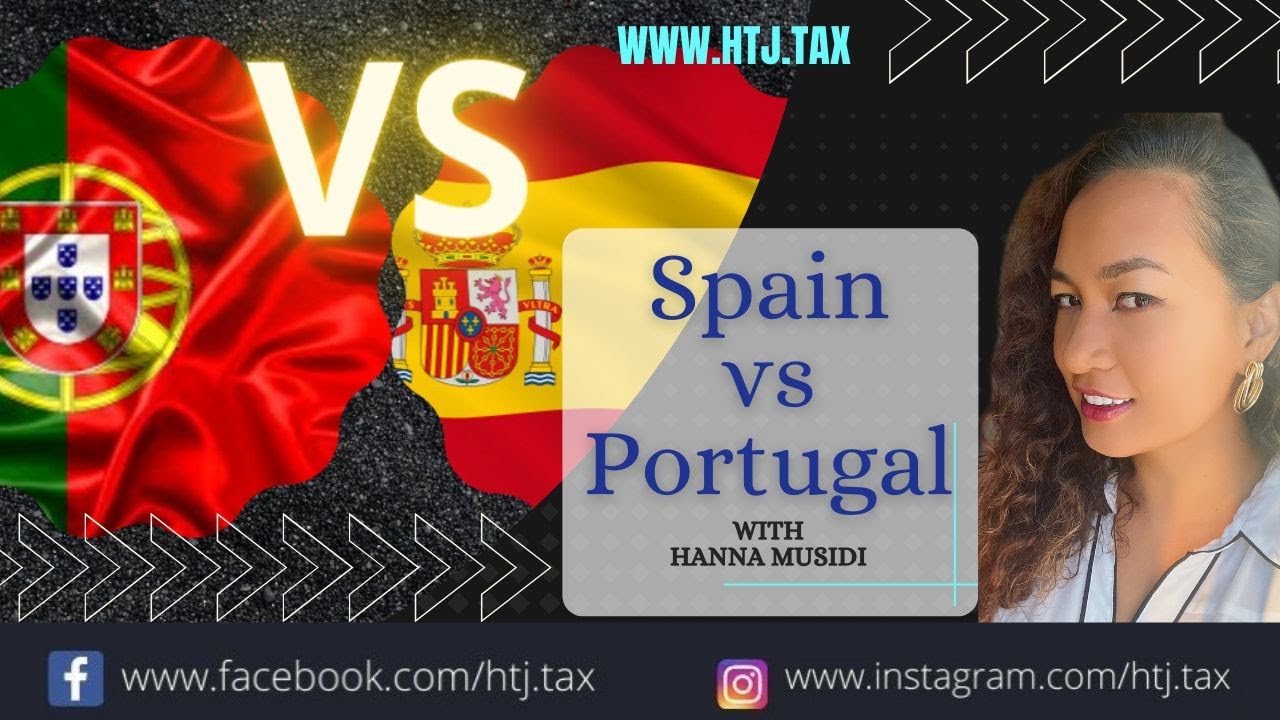 Taxes in Spain vs Taxes in Portugal